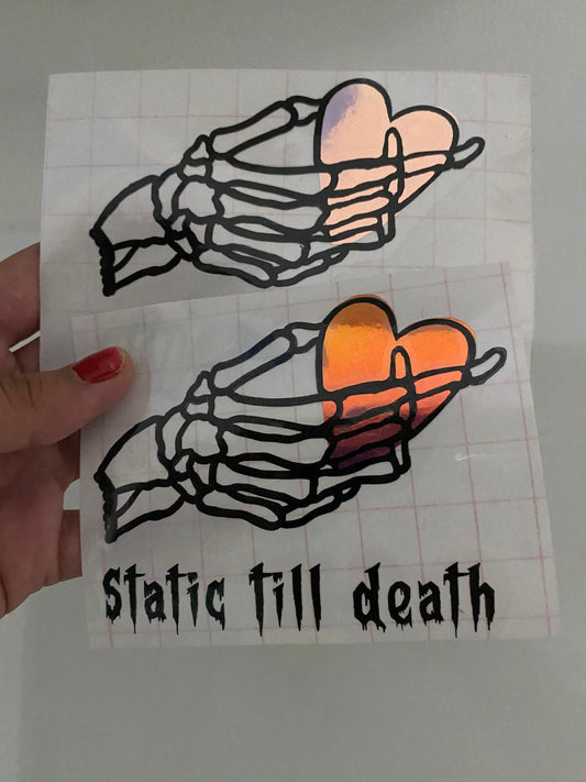 Static till death slap